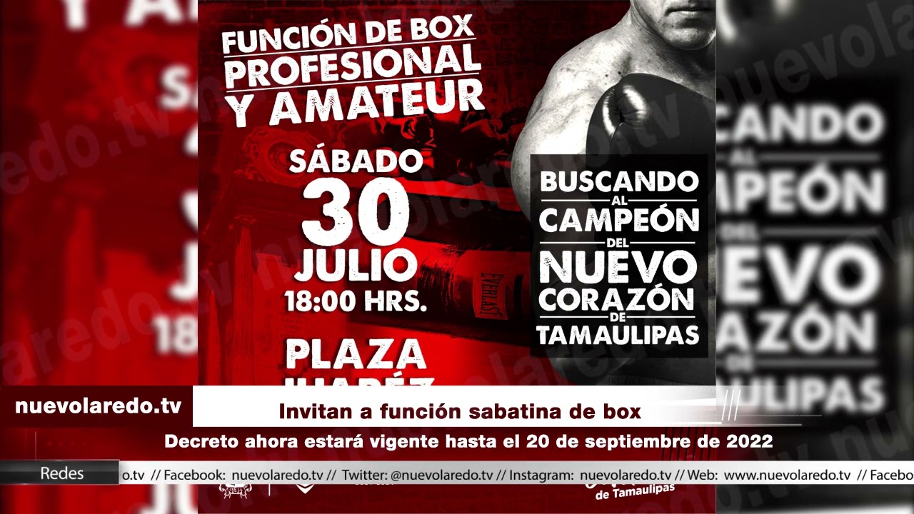 Habrá función sabatina de box en la Plaza Juárez (VIDEO) - nuevolaredo.tv