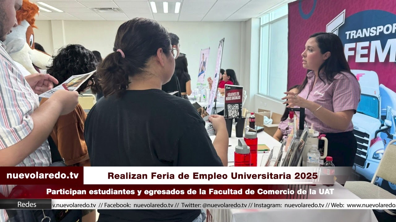 Realizan Feria de Empleo Universitaria 2025 en la UAT de Nuevo Laredo ...