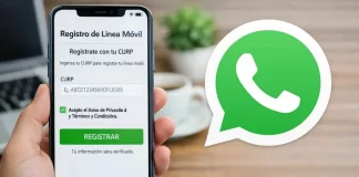 ¿WhatsApp dejará de funcionar si no vinculas tu celular con la CURP en 2026? Esto es lo que podría pasar